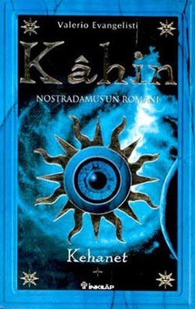Kahin Nostradamusun Romanı Kehanet