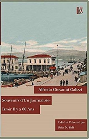 Souvenirs Dun Journaliste Izmir Il Y A 60 Ans