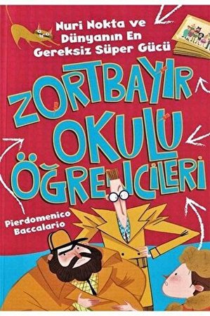 Nuri Nokta ve Dünyanın En Gereksiz Süper Gücü - Zortbayır Okulu Öğrencileri