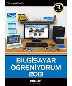 Bilgisayar Öğreniyorum 2013