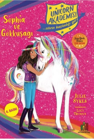 Unıcorn Akademisi - Sophıa Ve Gökkuşağı