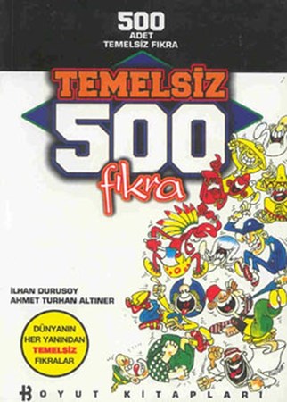 500 Temelsiz Fıkra