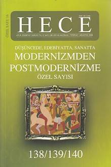 Hece Aylık Edebiyat Dergisi Modernizmden Postmodernizme Özel Sayısı 16 138 139 140