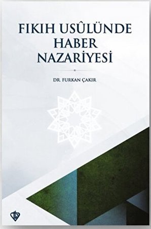 Fıkıh Usulünde Haber Nazariyesi