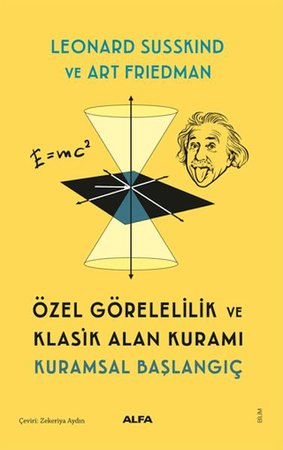 Özel Görelilik ve Klasik Alan Kuramı