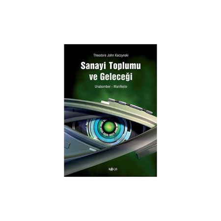 Sanayi Toplumu ve Geleceği