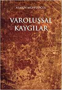 Varoluşsal Kaygılar