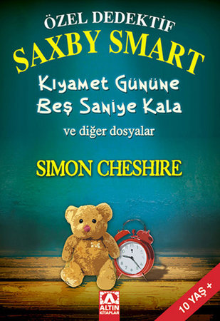 Özel Dedektif Saxby Smart  Kıyamet Gününe Beş Saniye Kala ve Diğer Dosyalar