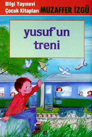 Yusuf’un Treni