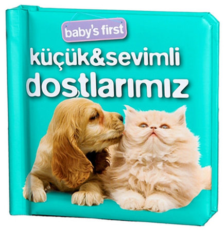 Babys First Küçük Sevimli Dostlarımız
