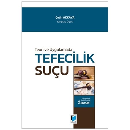 Teori ve Uygulamada Tefecilik Suçu