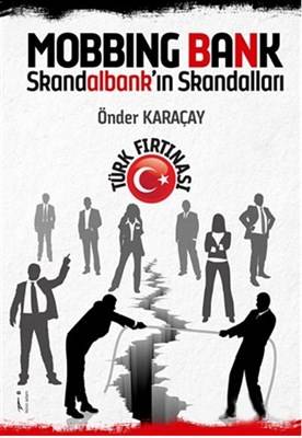 Mobbing Bank Skandalbankın Skandalları