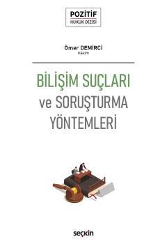Bilişim Suçları ve Soruşturma Yöntemleri