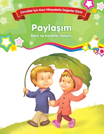 Paylaşım - Bilinç ve Karakter Gelişimi
