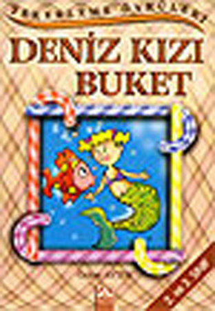 Şekerleme Öyküleri - Deniz Kızı Buket