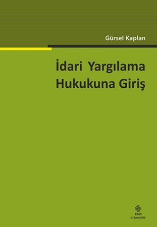 İdari Yargılama Hukukuna Giriş