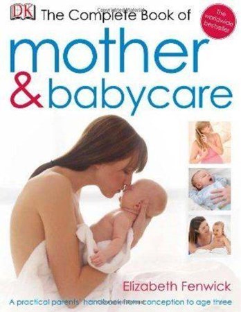 The Complete Book Of Mother And Babycare Ciltli