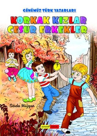 Korkak Kızlar Cesur Erkekler