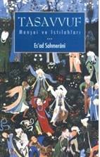 Tasavvuf Menşei Ve Islahatları