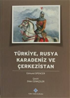 Türkiye, Rusya, Karadeniz Ve Çerkezistan
