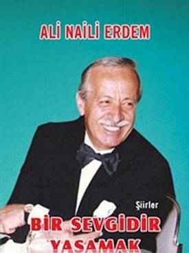 Bir Sevgidir Yaşamak