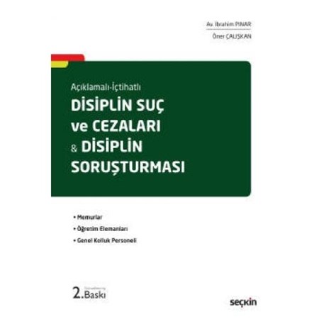 Açıklamalı – İçtihatlı Disiplin Suç Ve Cezaları & Disiplin Soruşturması