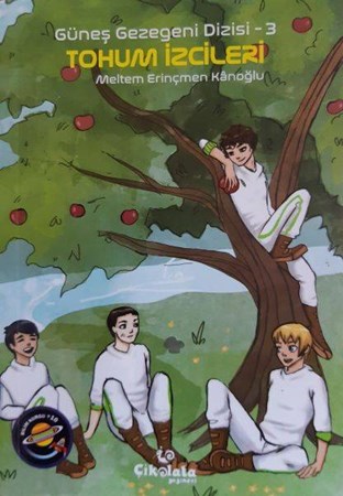 Güneş Gezegeni Dizisi 3 Tohum İzcileri