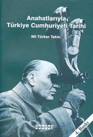 Anahatlarıyla Türkiye Cumhuriyeti Tarihi