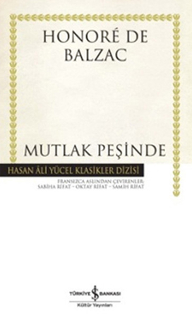 Mutlak Peşinde - Hasan Ali Yücel Klasikleri (Ciltli)