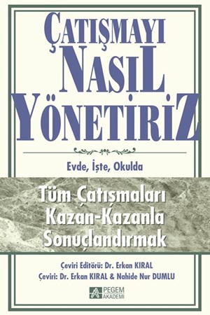 Çatışmayı Nasıl Yönetiriz