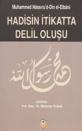 Hadisin İtikatta Delil Oluşu