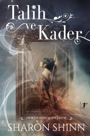 Talih ve Kader - On İki Ev Serisi Beşinci Kitap