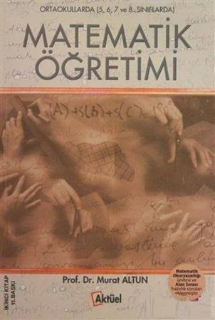 Ortaokullarda Matematik Öğretimi ( 5-6-7 ve 8. Sınıflarda )