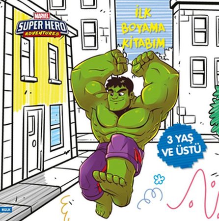 İlk Boyama Kitabım Hulk - Marvel Super Hero Adventures