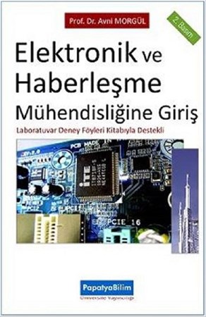 Elektronik Haberleşme Mühendisliğine Giriş  Laboratuvar Deney Föyleri DestekliDeneyleri