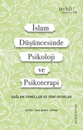 İslam Düşüncesinde Psikoloji ve Psikoterapi