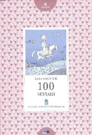 İstanbul'un 100 Seyyahı 41