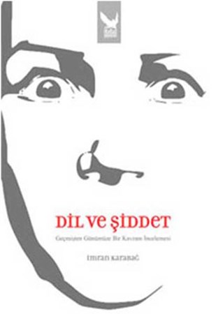 Dil Ve Şiddet