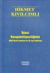İkinci Kuvayimilliyeciliğimiz