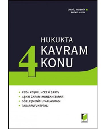 Hukukta 4 Kavram 4 Konu