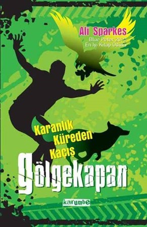 Gölgekapan 3 Karanlık Küreden Kaçış