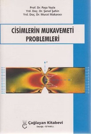 Cisimlerin Mukavemeti Problemleri