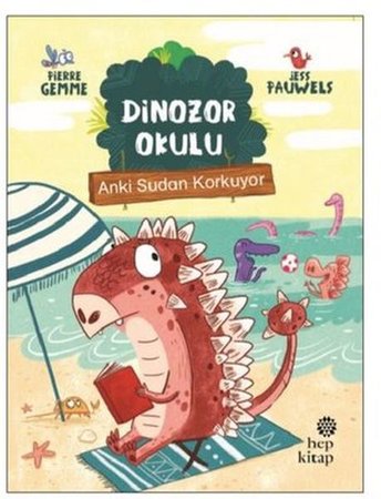 Anki Sudan Korkuyor - Dinozor Okulu