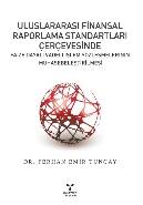 Uluslararası Finansal Raporlama Standartları Çerçevesinde Faize Dayalı Vadeli İşlem Sözleşmelerinin