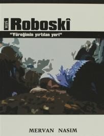 Roboski Yüreğimin Yırtılan Yeri