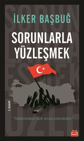 Sorunlarla Yüzleşmek
