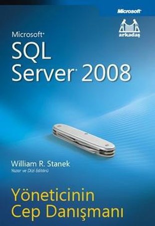 Microsoft Sql Server 2008 Yöneticinin Cep Danışmanı