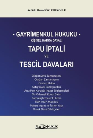   Kitaba Gözat Gayrimenkul Hukuku Kişisel Hakka Dayalı Tapu İptali ve Tescil Davaları