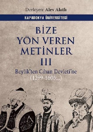 Bize Yön Veren Metinler III