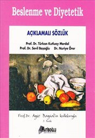 Beslenme Ve Diyetetik Açıklamalı Sözlük